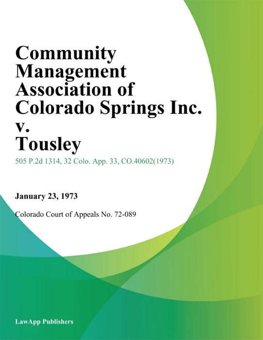 Community Management Association of Colorado Springs Inc. v. Tousley
