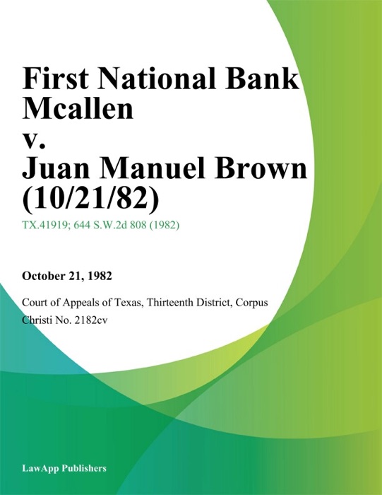 First National Bank Mcallen v. Juan Manuel Brown