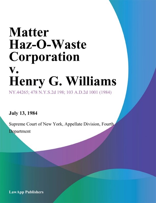 Matter Haz-O-Waste Corporation v. Henry G. Williams