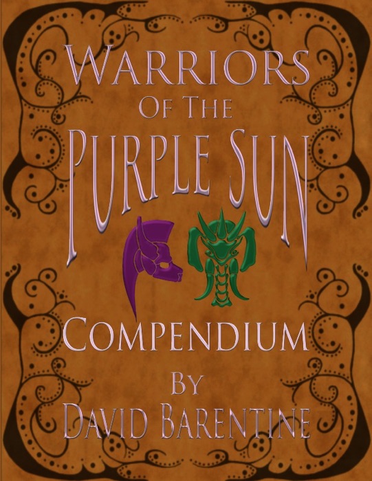 Warriors of the Purple Sun Compendium