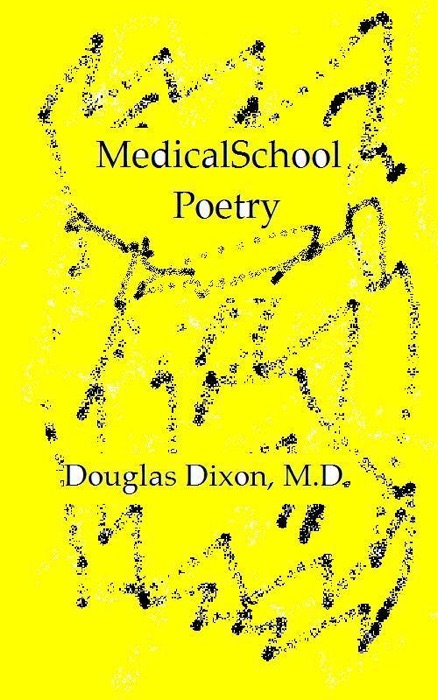 Medical School Poetry