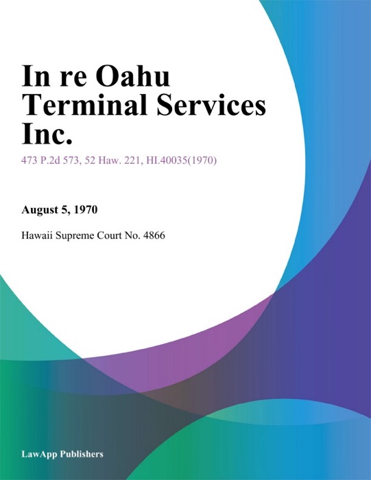 In Re Oahu Terminal Services Inc.