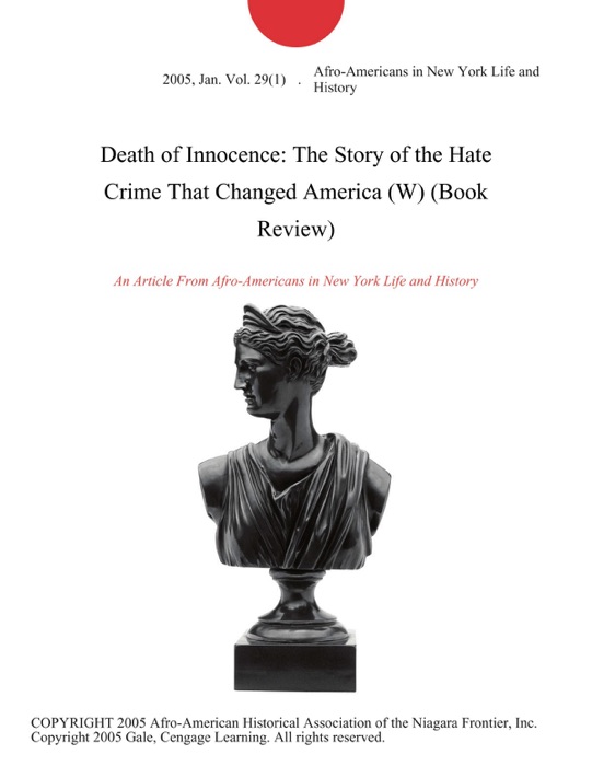 Death of Innocence: The Story of the Hate Crime That Changed America (W) (Book Review)