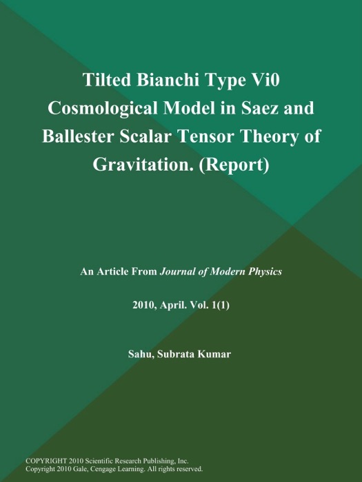 Tilted Bianchi Type [Vi.Sub.0] Cosmological Model in Saez and Ballester Scalar Tensor Theory of Gravitation (Report)