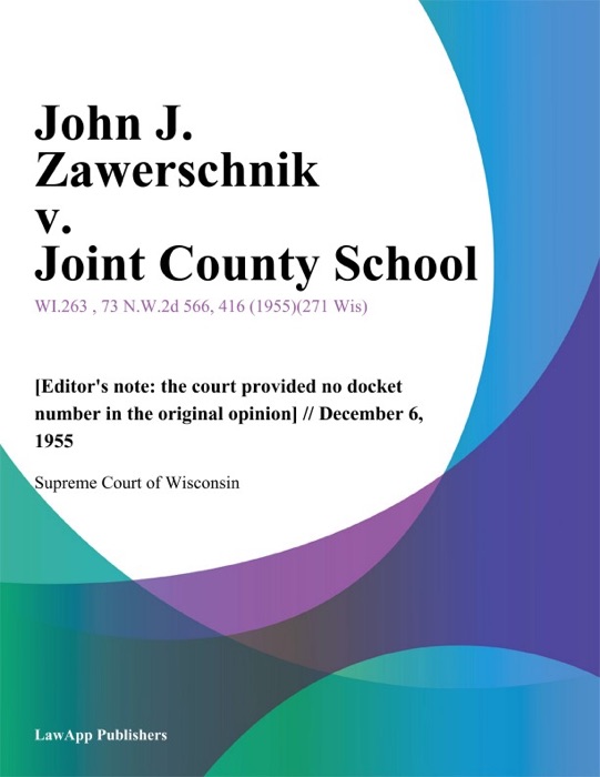 John J. Zawerschnik v. Joint County School