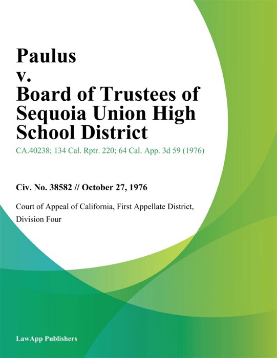 Paulus v. Board of Trustees of Sequoia Union High School District
