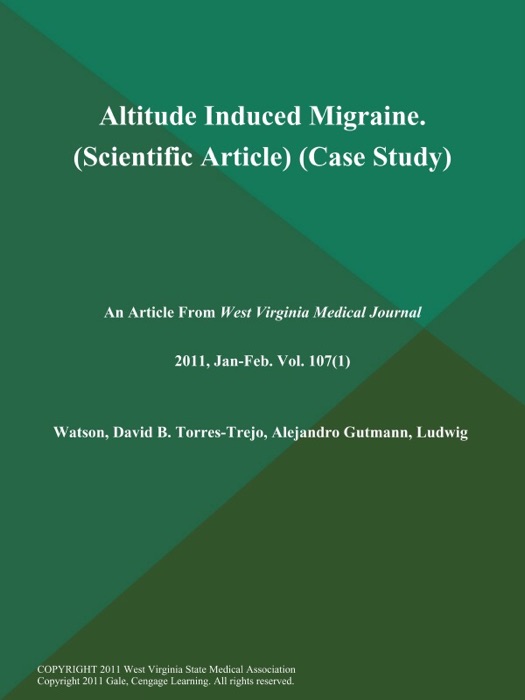 Altitude Induced Migraine (Scientific Article) (Case Study)