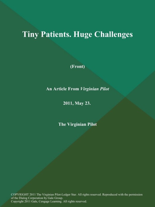 Tiny Patients. Huge Challenges (Front)