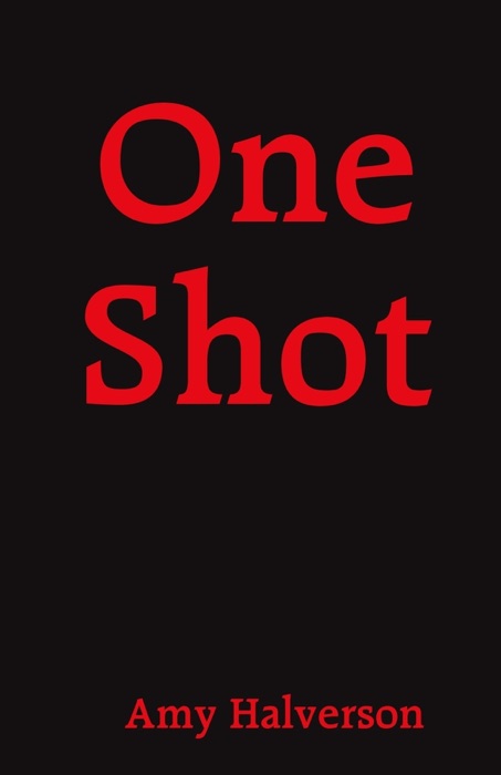 One Shot