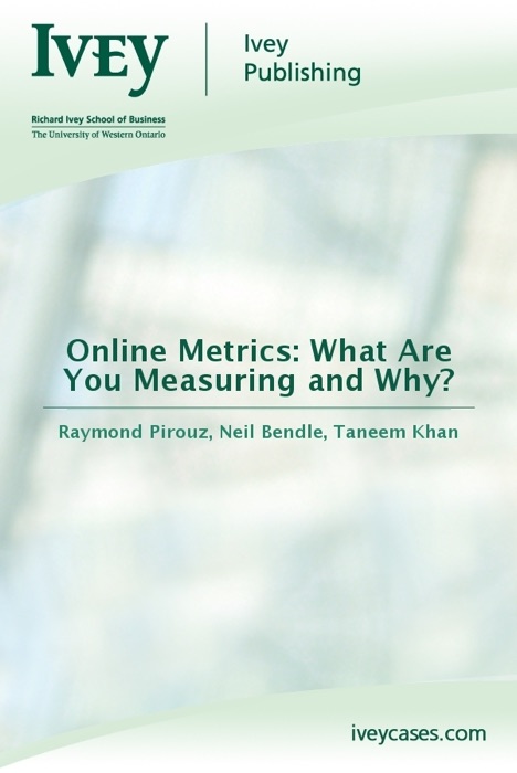 Online Metrics: What Are You Measuring and Why?
