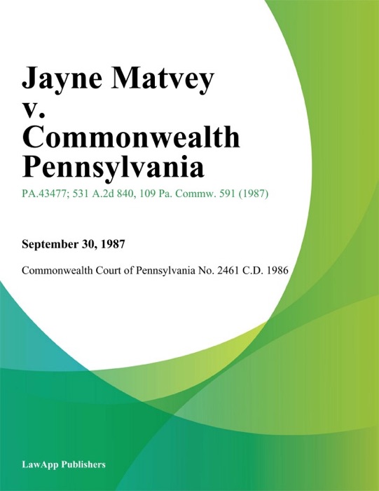 Jayne Matvey v. Commonwealth Pennsylvania