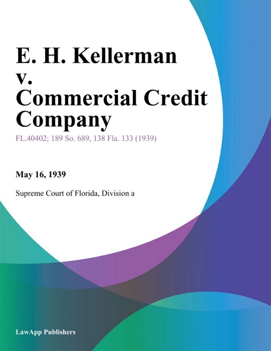 E. H. Kellerman v. Commercial Credit Company