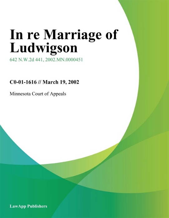 In Re Marriage Of Ludwigson