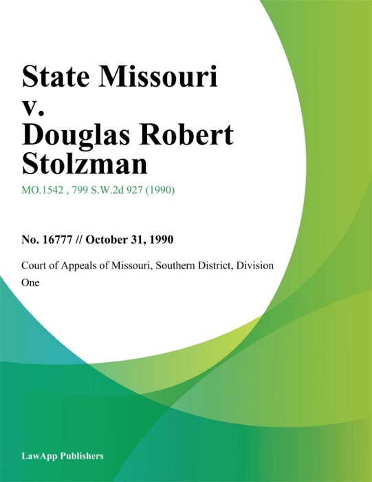 State Missouri v. Douglas Robert Stolzman