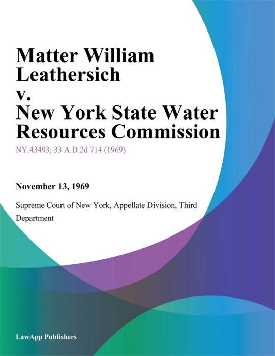 Matter William Leathersich v. New York State Water Resources Commission