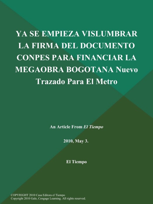 YA SE EMPIEZA VISLUMBRAR LA FIRMA DEL DOCUMENTO CONPES PARA FINANCIAR LA MEGAOBRA BOGOTANA Nuevo Trazado Para El Metro