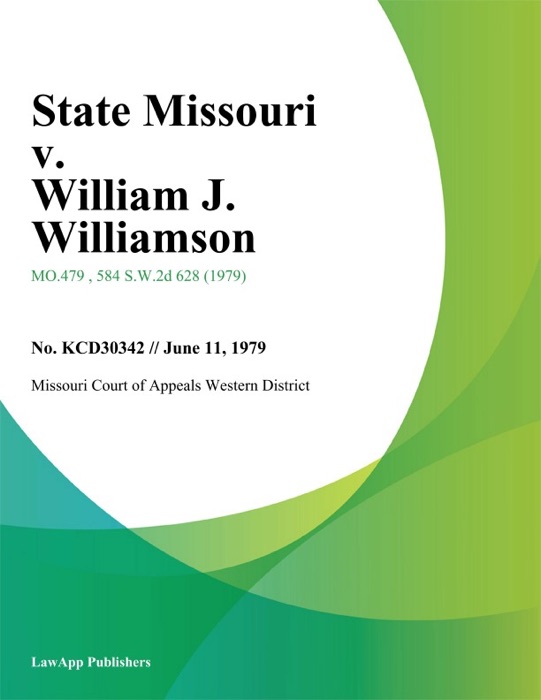 State Missouri v. William J. Williamson