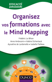 Organisez vos formations avec le Mind Mapping - Frédéric Le Bihan