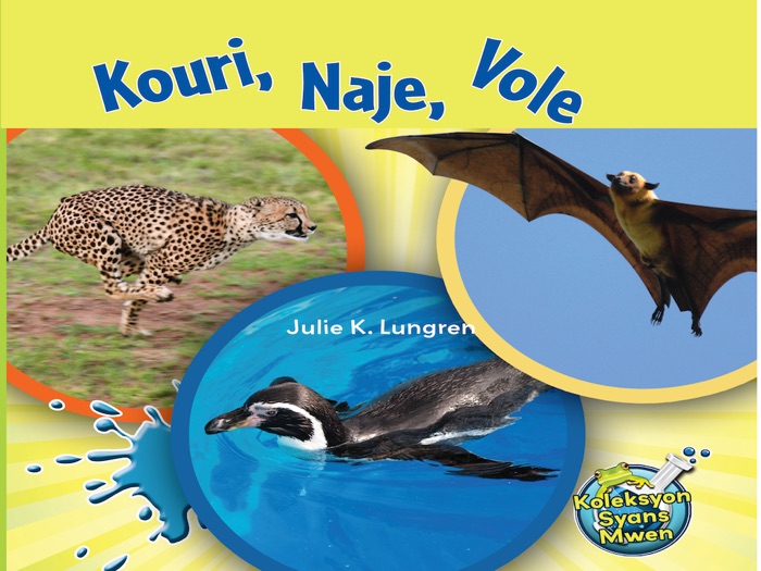 Kouri, Naje, Vole