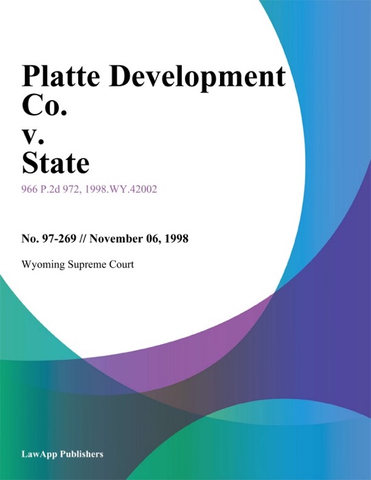 Platte Development Co. V. State