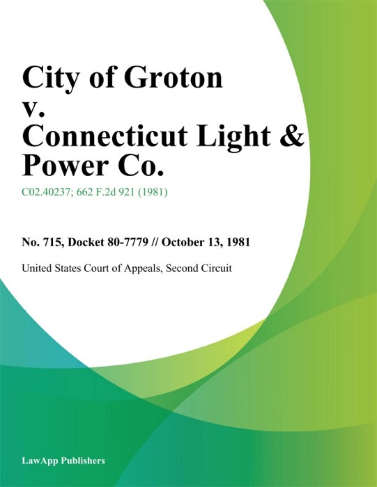 City of Groton v. Connecticut Light & Power Co.