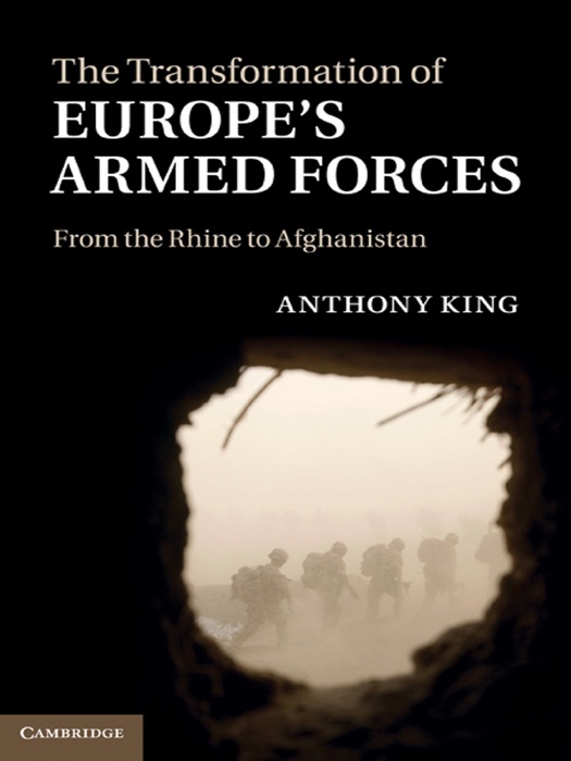 The Transformation of Europe's Armed Forces