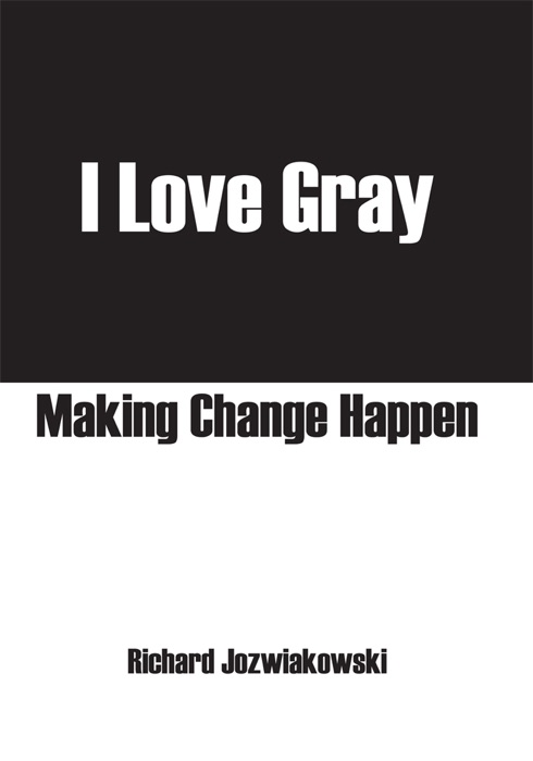 I Love Gray