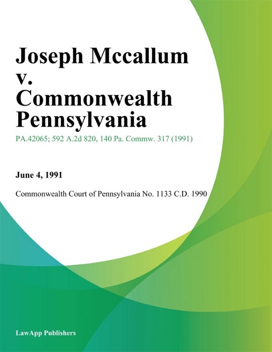 Joseph Mccallum v. Commonwealth Pennsylvania