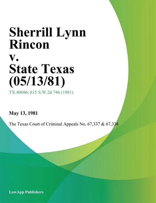 Sherrill Lynn Rincon v. State Texas