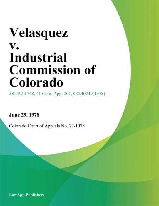 Velasquez v. Industrial Commission of Colorado