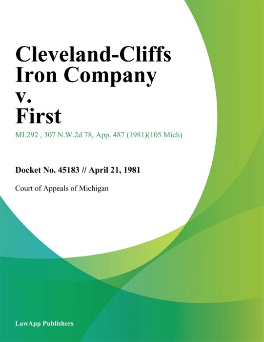 Cleveland-Cliffs Iron Company v. First