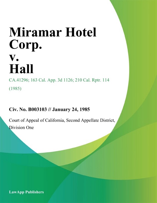 Miramar Hotel Corp. v. Hall