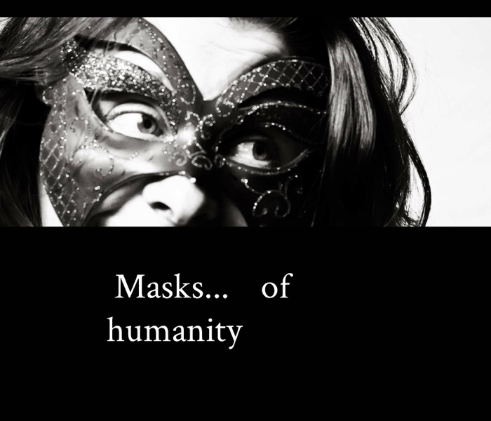 Masks...