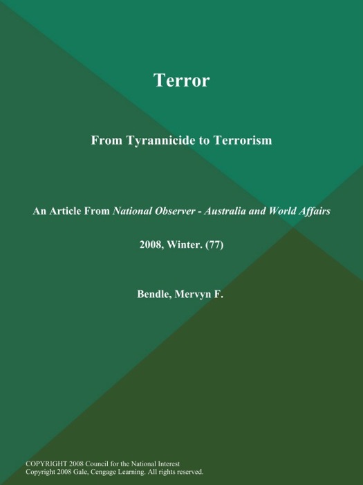 Terror: From Tyrannicide to Terrorism