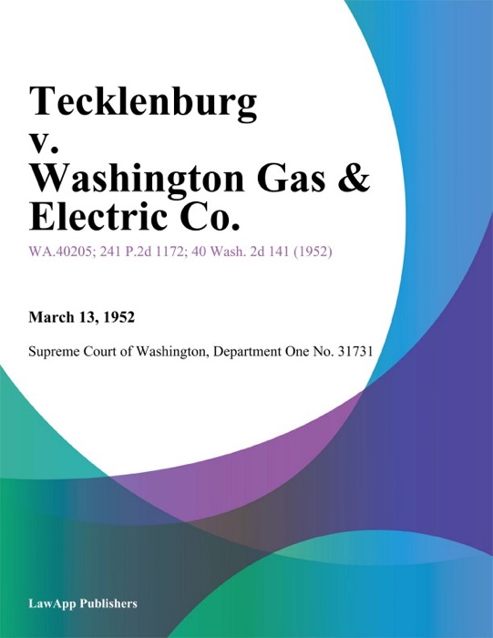 Tecklenburg V. Washington Gas & Electric Co.