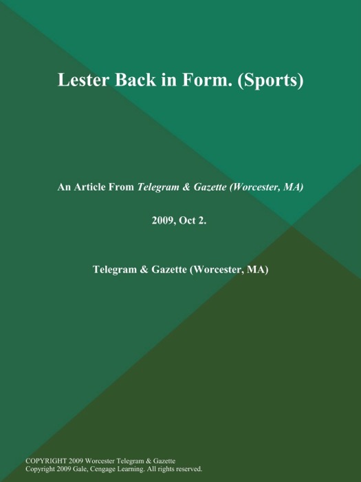 Lester Back in Form (Sports)