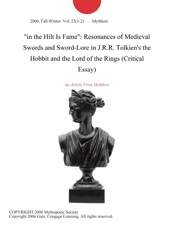 In The Hilt Is Fame Resonances Of Medieval Swords And Swordlore In The Hilt Is Fame Resonances Of Medieval Swords And Swordlore In Jrr Tolkiens The Hobbit And The Lord Of The Rings Critical Essay Is Available Essay About Health also Is A Research Paper An Essay Business Essays