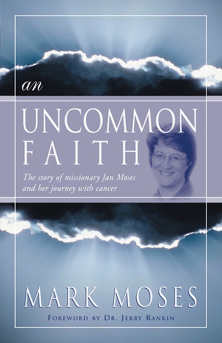 An Uncommon Faith