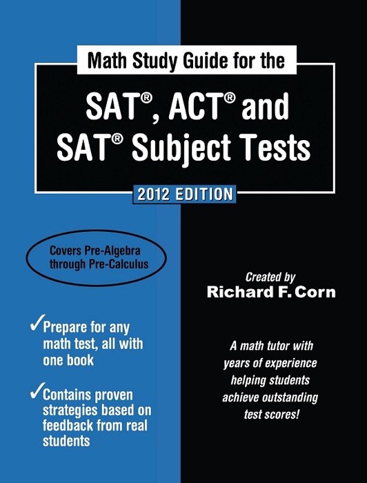 Math Study Guide for the SAT, ACT and SAT Subject Tests