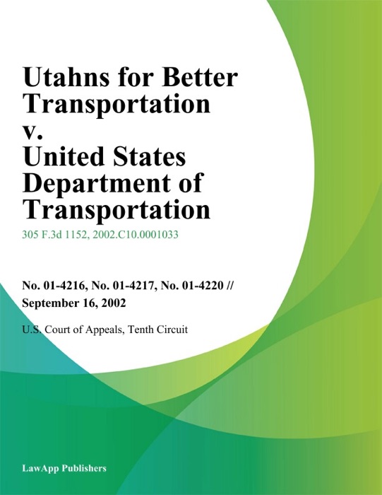 Utahns for Better Transportation v. United States Department of Transportation