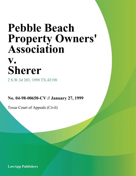 Pebble Beach Property Owners' Association V. Sherer