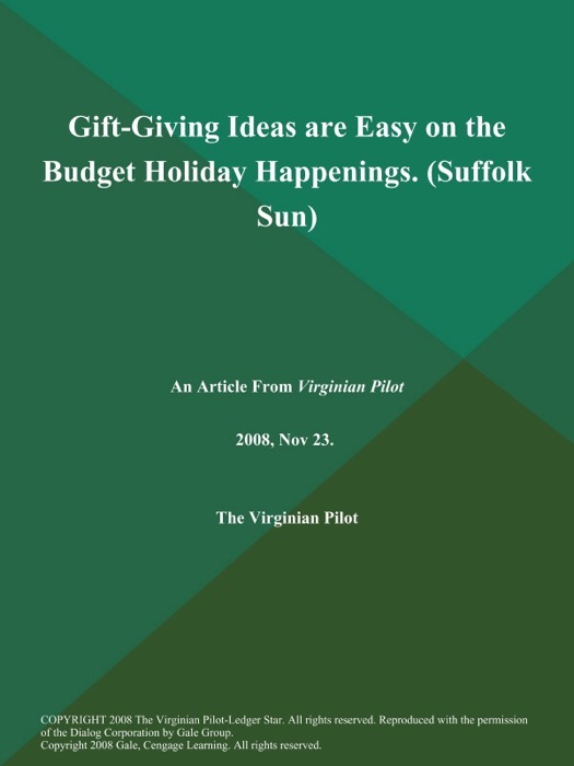 Gift-Giving Ideas are Easy on the Budget Holiday Happenings (Suffolk Sun)