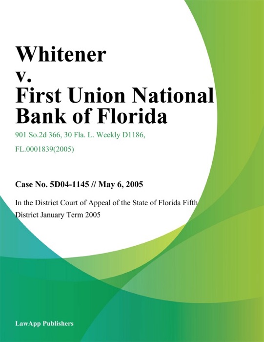 Whitener v. First Union National Bank of Florida