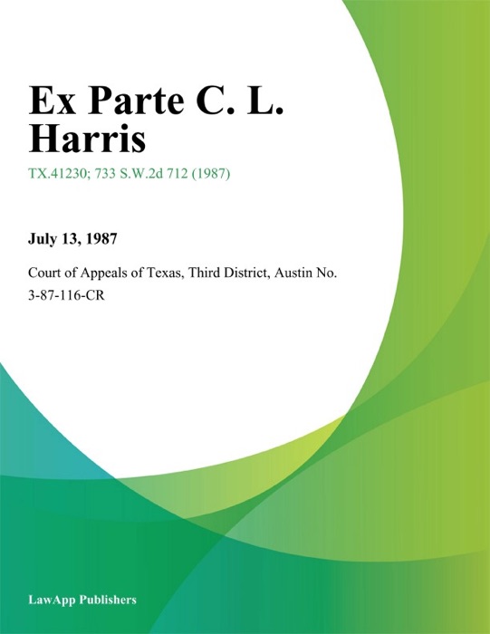 Ex Parte C. L. Harris