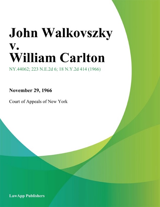 John Walkovszky v. William Carlton