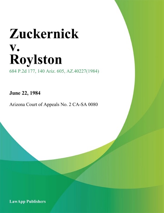 Zuckernick v. Roylston