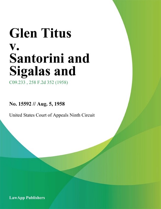 Glen Titus v. Santorini and Sigalas and