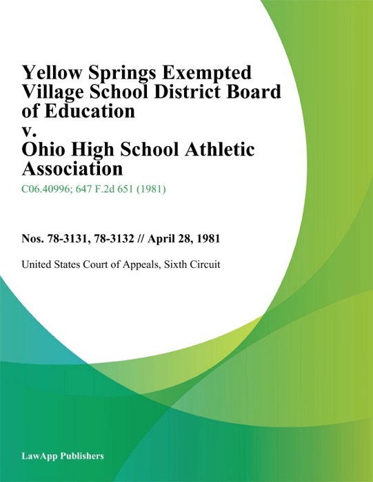 Yellow Springs Exempted Village School District Board Of Education V. Ohio High School Athletic Association