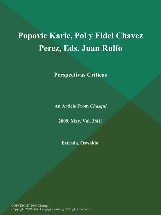 Popovic Karic, Pol y Fidel Chavez Perez, Eds. Juan Rulfo: Perspectivas Criticas