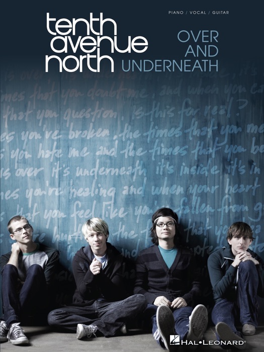 Tenth Avenue North - Over and Underneath (Songbook)